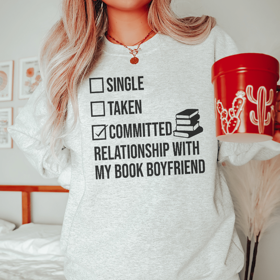 In a Relationship Sweatshirt